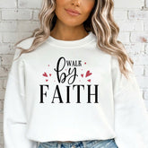 Walk By Faith | Inspirational Hearts Sweatshirt - Luckets.com