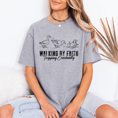 Walking By Faith Tripping Constantly | Funny Christian Tee - Luckets.com