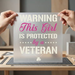 Warning Girl Protected Veteran Patriotic Usa Ready to Press DTF Transfer for Dtf