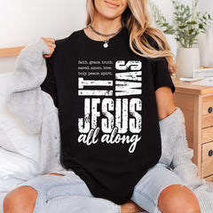 Was Jesus All Along Christian Faith Ready to Press DTF Transfer for Dtf