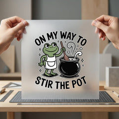 Way Stir Pot Frog Halloween Funny Ready to Press DTF Transfer for Dtf