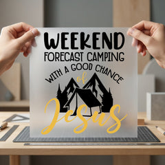 Weekend Forecast Camping Christian Christian Faith Ready to Press DTF Transfer for Dtf