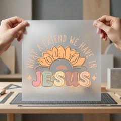What Friend Have Jesus Christian Faith Ready to Press DTF Transfer for Dtf