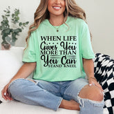 When Life Gives | Faith & Resilience Tee - Luckets.com