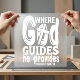Where God Guides Provides Christian Faith Ready to Press DTF Transfer for Dtf