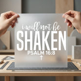Will Not Shaken Psalm Christian Faith Ready to Press DTF Transfer for Dtf