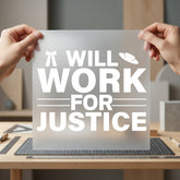 Will Work Justice Legal Aesthetic Ready to Press DTF Transfer for Dtf