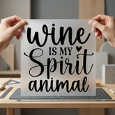 Wine Spirit Animal Humorous Funny Sarcastic Ready to Press DTF Transfer for Dtf