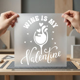 Wine Valentine Romantic Diy Valentine Ready to Press DTF Transfer for Dtf