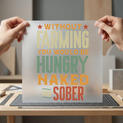 Without Farming You Retro Usa Vintage Ready to Press DTF Transfer for Dtf