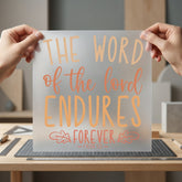 Word Endures Forever Faith-based Christian Faith Ready to Press DTF Transfer for Dtf
