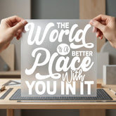 World Better Place You Positive Vibes Collection Self Love Collection Ready to Press DTF Transfer for Dtf