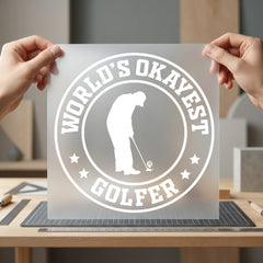 World Okayest Golfer Humorous Dad Funny Ready to Press DTF Transfer for Dtf