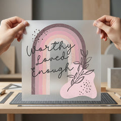 Worthy Loved Enough Boho Boho Aesthetic Ready to Press DTF Transfer for Dtf