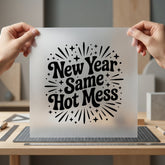 Year Same Hot Mess Usa Christmas Ready to Press DTF Transfer for Dtf