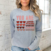 You Are Enough | Affirmation & Self - Love Sweatshirt - Luckets.com