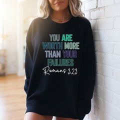 You Are Worth More Roman's 3:23 | Divine Value & Scripture Sweatshirt - Luckets.com