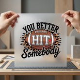 You Better Hit Somebody Retro Fitness Ready to Press DTF Transfer for Dtf