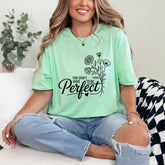 You Don't Have to Be Perfect | Grace & Acceptance Tee - Luckets.com