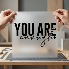 You Enough Motivational Diy Aesthetic Ready to Press DTF Transfer for Dtf