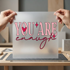 You Enough Retro Pink Retro Ready to Press DTF Transfer for Dtf