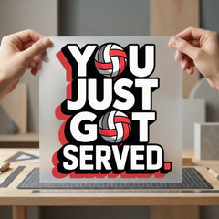 You Just Got Served Mom Ready to Press DTF Transfer for Dtf