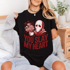 You Slay Heart Slasher Halloween Valentine Ready to Press DTF Transfer for Dtf
