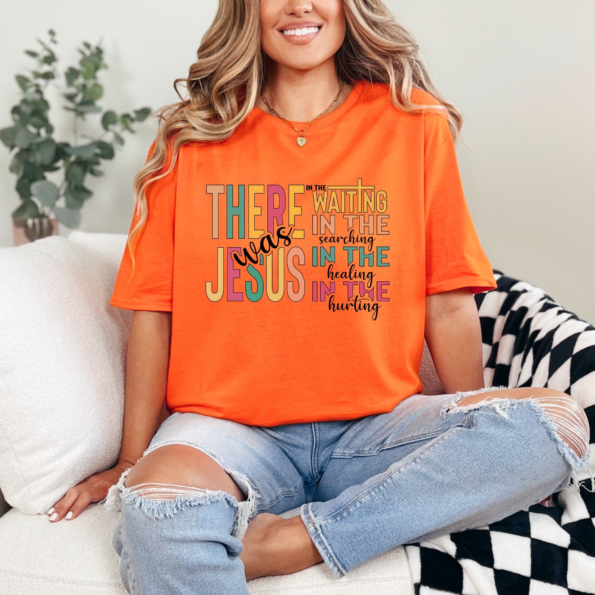 There Was Jesus | Comfort & Presence Tee