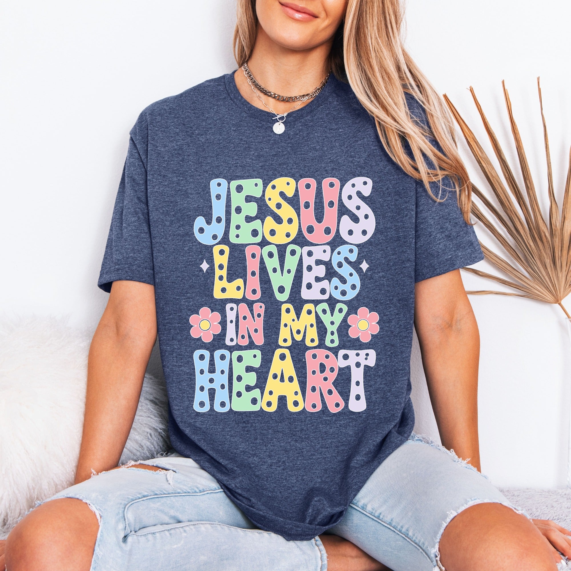Jesus Lives In My Heart | Joyful Faith Tee