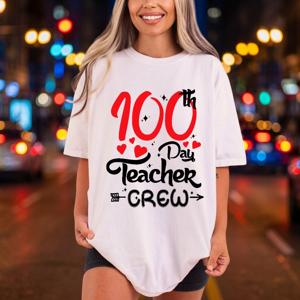 100th Day Teacher Crew Teacher Ready to Press DTF Transfer for Dtf