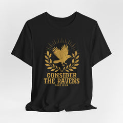 Consider the Ravens | Faith Journey T-Shirt