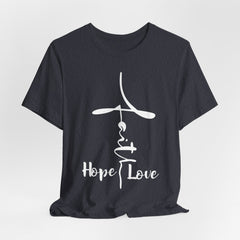 Faith Hope Love | Christian T-shirt