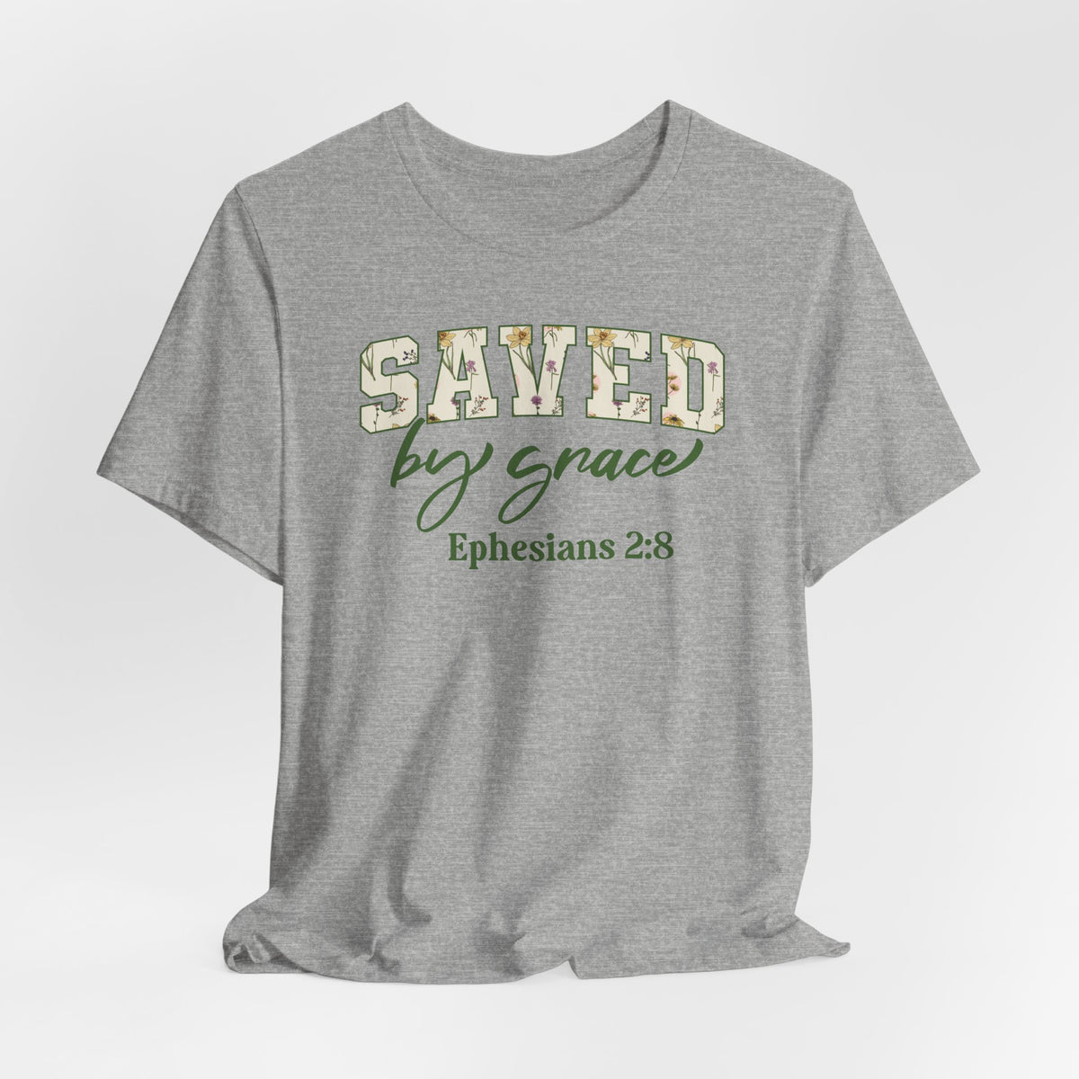 Saved by Grace Ephesians 2:8 Tee | Salvation & Grace T-shirt