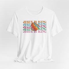 Jesus Is King | Worship & Praise T-Shirt