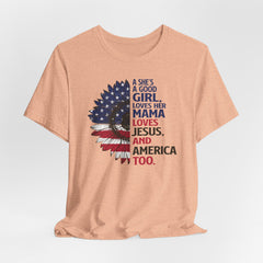 Good Girl Loves Jesus & America | Women of Faith Tee
