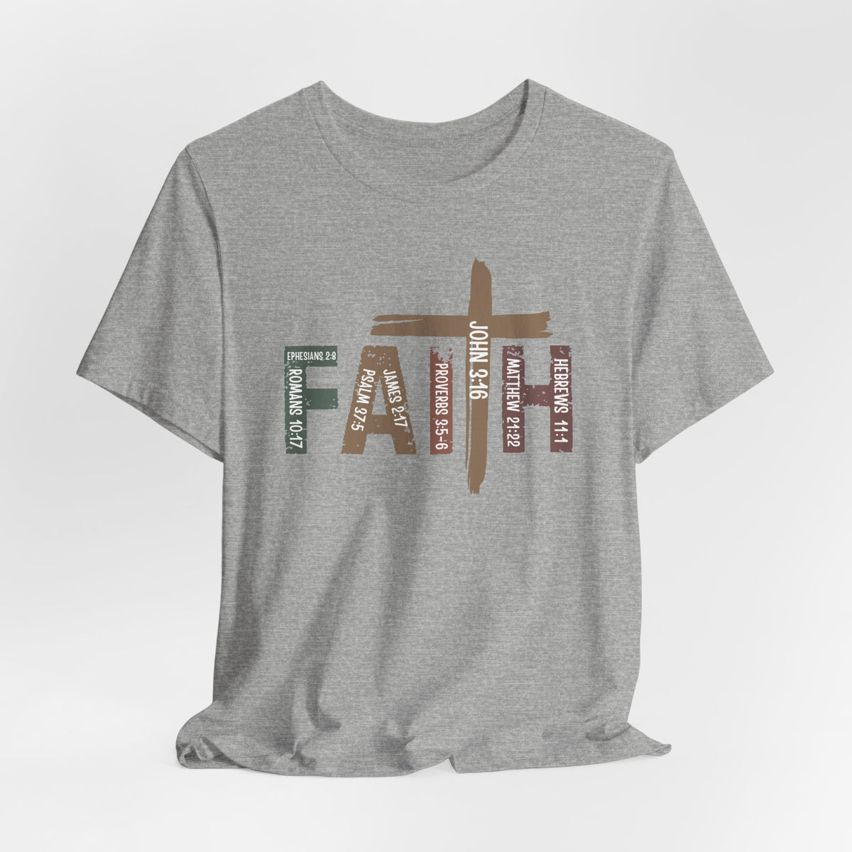 Faith Verses Cross | Bible Verse Tee
