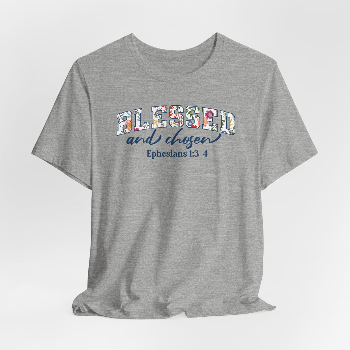 Blessed and Chosen Tee | Identity in Christ T-shirt
