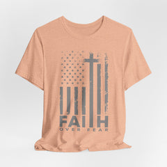 Faith Over Fear | Strength & Courage T-Shirt