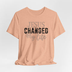 Jesus Changed My Life | Testimony Faith Tee