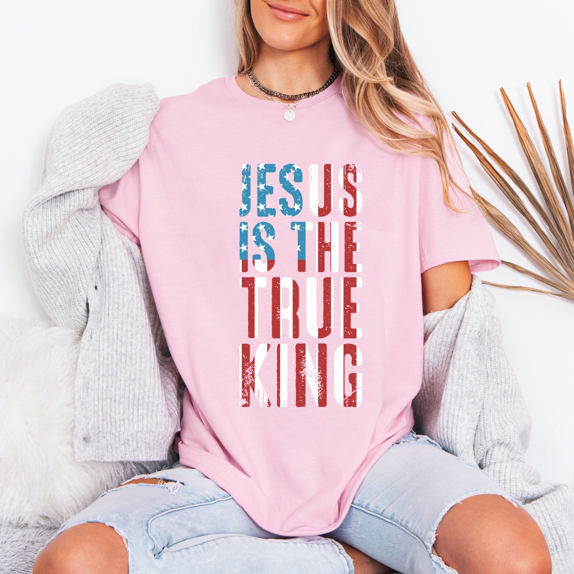 Jesus Is The True King | Patriotic Faith Tee
