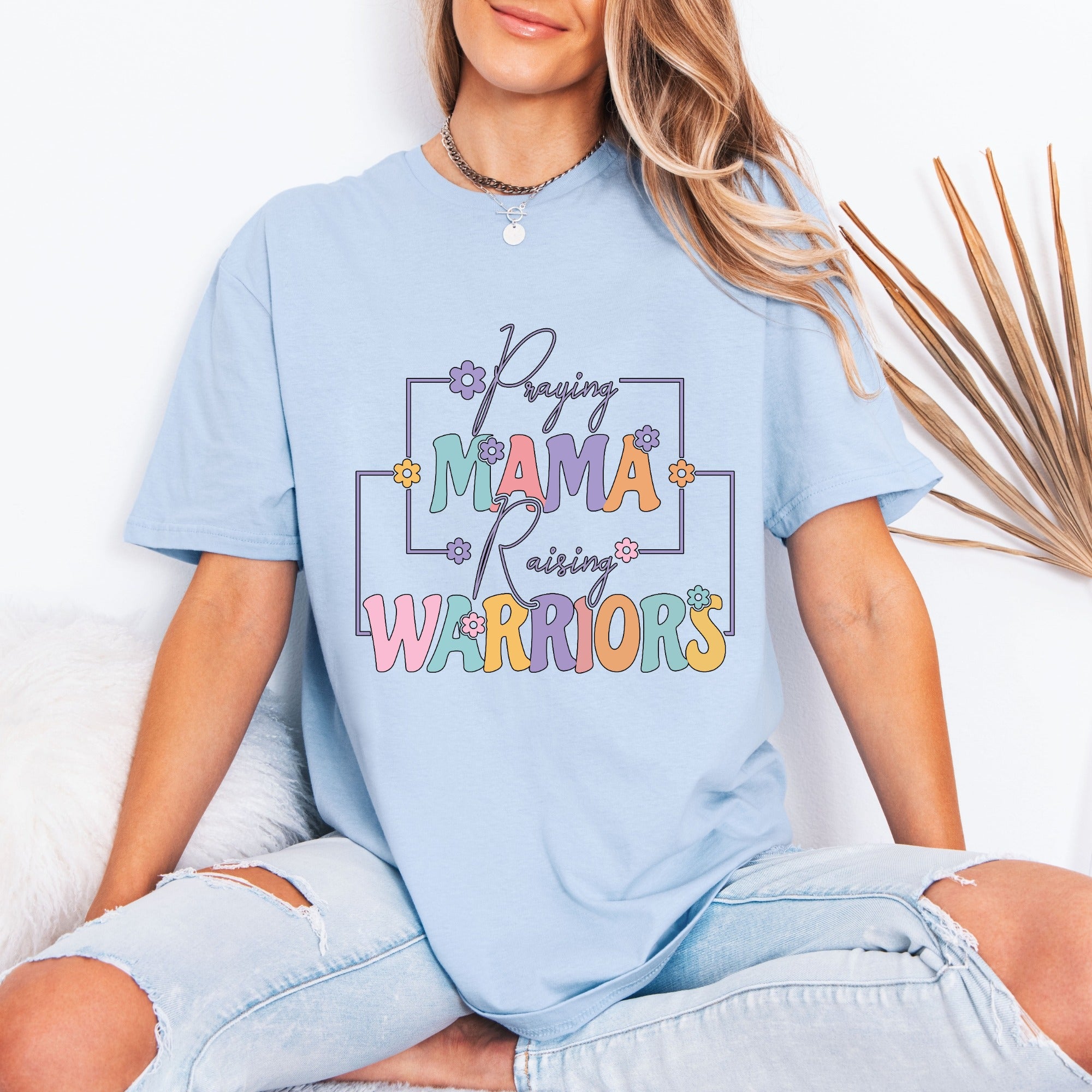 Praying Mama | Raising Warriors Tee