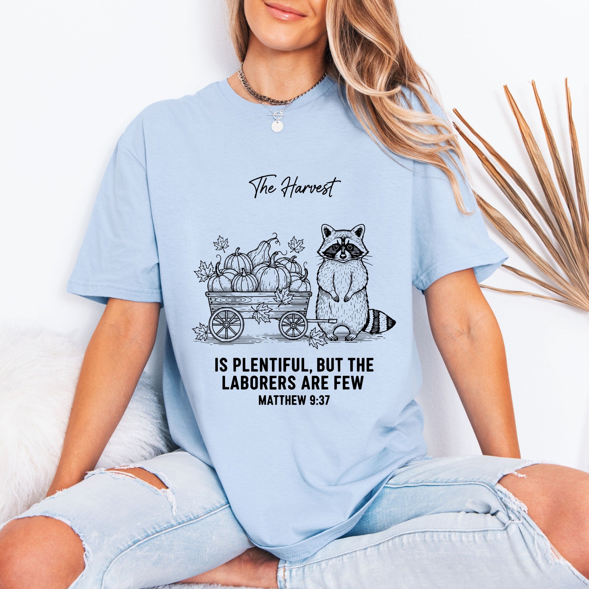 The Harvest Matthew 9:37 | Laborers & Abundance Tee