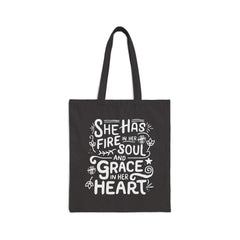 Fire in Her Soul, Grace in Her Heart | Christian Tote Bag