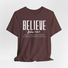 Believe John 14:1 Tee | Bible Verse T-shirt