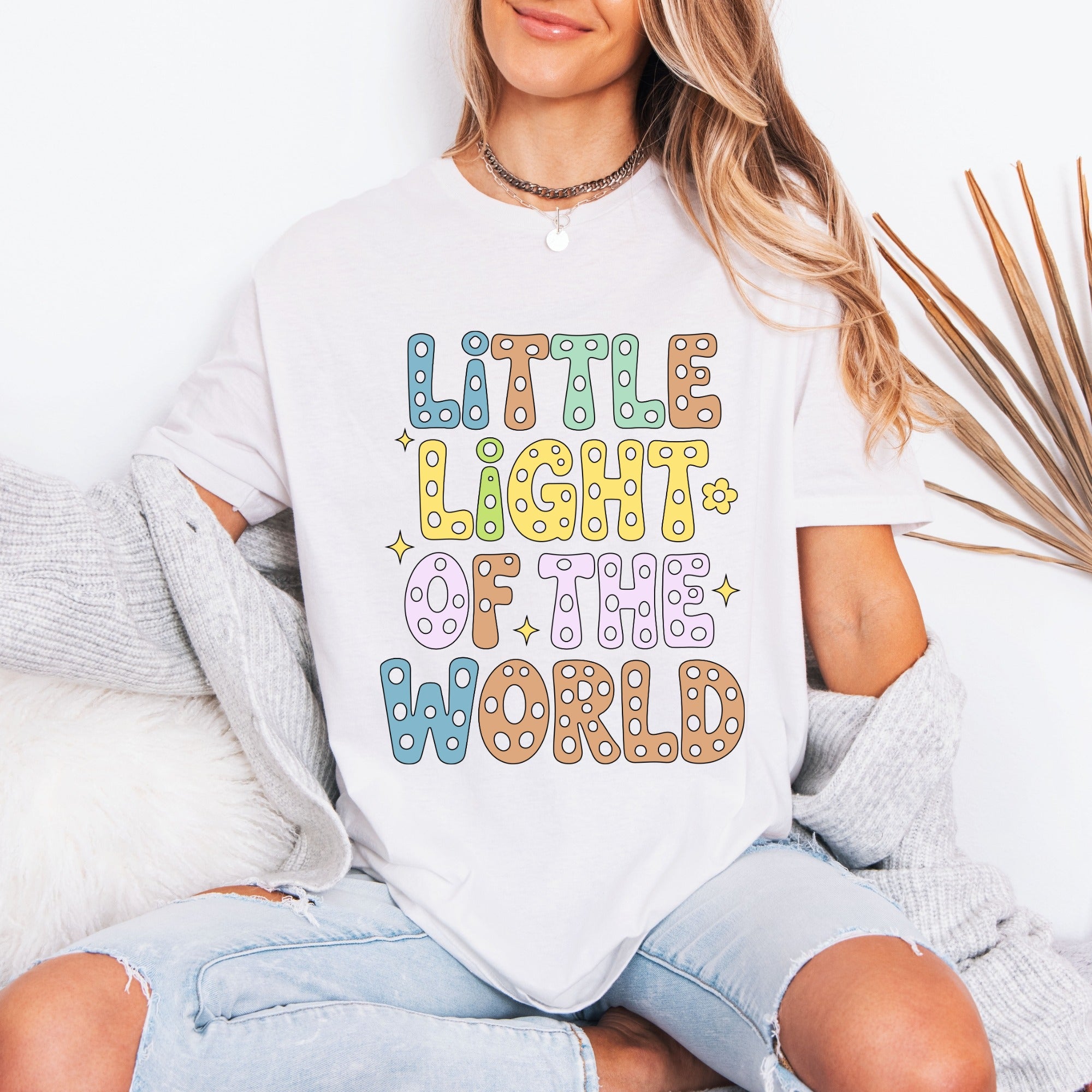 Little Light of the World | Joyful Faith Tee