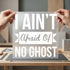 Ain Afraid Ghost Iconic Halloween Funny Ready to Press DTF Transfer for Dtf