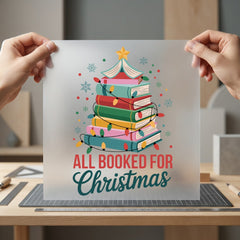 All Booked Christmas Holiday Christmas Ready to Press DTF Transfer for Dtf