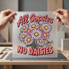 All Oopsies Daisies Retro Retro Ready to Press DTF Transfer for Dtf