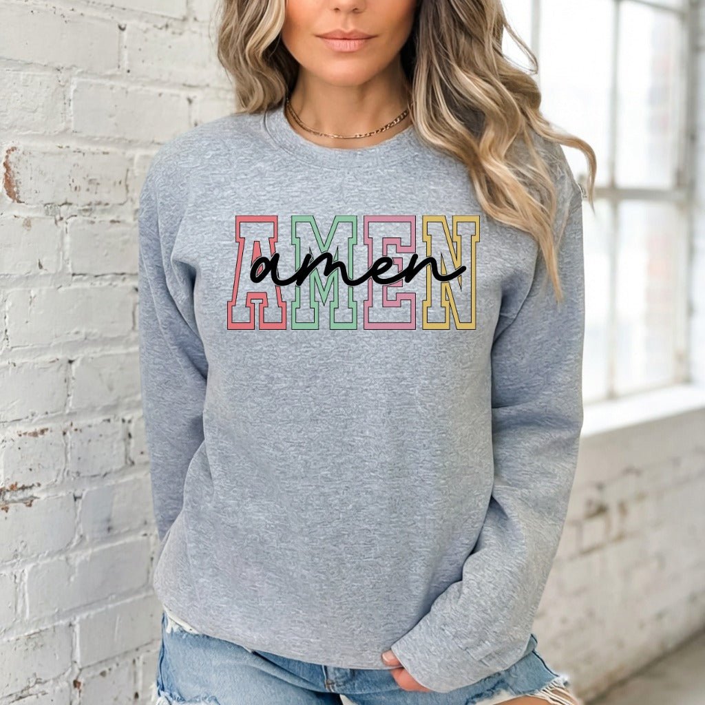 Amen | Modern Faithful Declaration Sweatshirt - Luckets.com