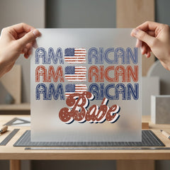 American Babe Patriotic Diy 4th Of July Patriotic Ready to Press DTF Transfer for Dtf